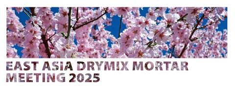 East Asia Drymix Mortar Meeting, Seoul, 3. July 2025, Admission for Mortar Manufacturers