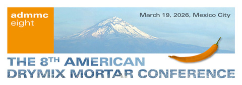 8th American Drymix Mortar Conference admmc8, México City, 19. March 2026, Admission Mortar Manufacturers EARLY BIRD